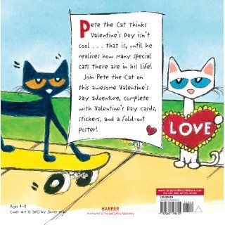 Pete the Cat Valentine's Day Is Cool James Dean, Kimberly Dean 9780062198655 Books