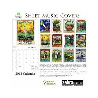 2012 Sheet Music Covers   Smithsonian Institution Wall calendar Zebra Publishing Corp. 9781554564651 Books