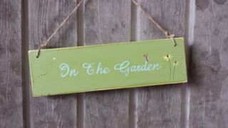 garden sign by giddy kipper