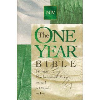 The One Year Bible NIV Tyndale 9780842324519 Books
