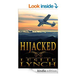 Hijacked (The Appalachian Foothills Series Book 1)   Kindle edition by Leslie Lynch. Romance Kindle eBooks @ .