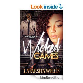 Wicked Games   Kindle edition by Latarsha Willis. Literature & Fiction Kindle eBooks @ .
