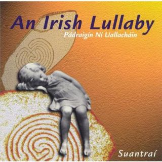 An Irish Lullaby (Lyrics included with album)