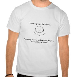 Asperger Syndrome T Shirts