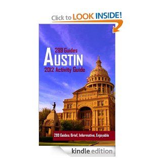 Austin Texas 2012 Activity Guide eBook 299 Guides Kindle Store