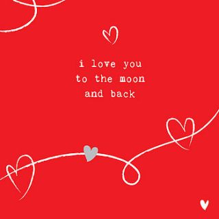 love you to the moon and back valentines card by megan claire