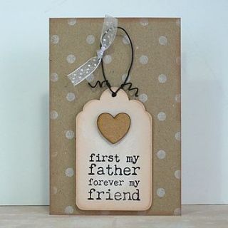 'father my friend' card and keepsake by ella creative