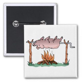 Pork ~ Pig On Spit Barbecue Roast Grill Smoke Pinback Button