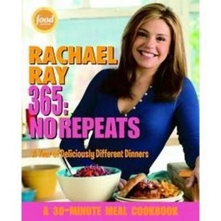 Rachael Ray 365 No Repeats (Paperback)