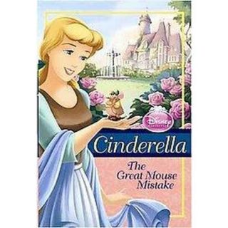 Cinderella the Great Mouse Mistake (Paperback)