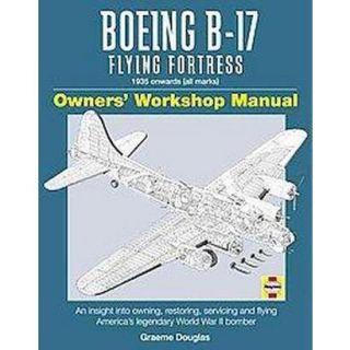 Boeing B 17 Flying Fortress Manual (Hardcover)