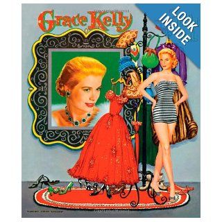 Grace Kelly Paper Dolls Florence Sarah Winship, Jenny Taliadoros, David Wolfe 9780979505348 Books