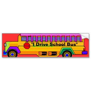 "School Bus Driver" Bumper Stickers