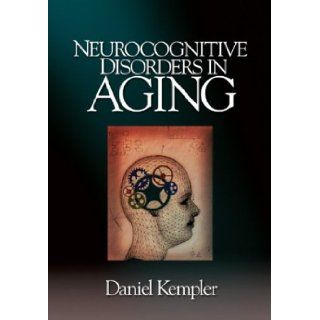 Neurocognitive Disorders in Aging (9780761921639) Daniel Kempler Books