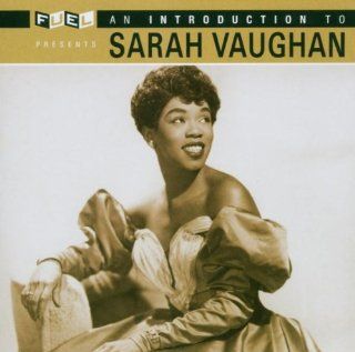 Introduction to Sarah Vaughan Music