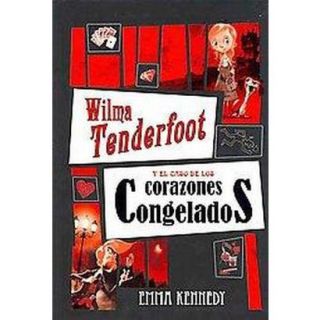 Wilma Tenderfoot y el caso de los corazones cong
