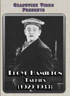 Lloyd Hamilton Talkies, 1929 1933 Lloyd Hamilton, William Watson, Alfred J. Goulding, Babe Stafford, Leslie Pearce, Harry Edwards Movies & TV