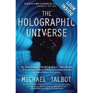 The Holographic Universe The Revolutionary Theory of Reality Michael Talbot 9780062014108 Books