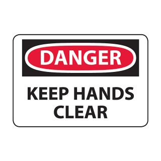 Osha Compliance Danger Sign   Danger (Keep Hands Clear)   High Impact Plastic