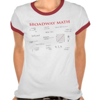 Broadway Math T shirt