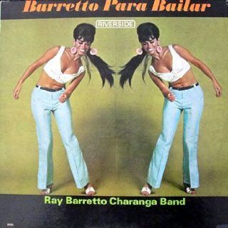 Ray Barretto Charanga Band   Barretto Para Bailar (Rare) Music