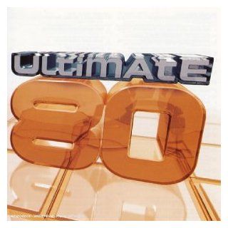 Ultimate 80 (International)  Les Plus grands tubes internationaux des annes 80 Music