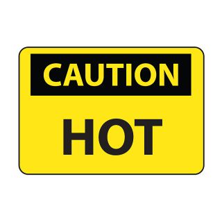 Osha Compliance Caution Sign   Caution (Hot)   Self Stick Vinyl