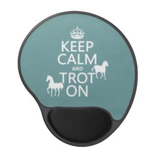 Keep Calm and Trot On   Horses   All Colors Gel Mouse Mat
