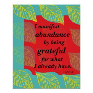 I Manifest Abundance By Being Grateful Affirmation Posters