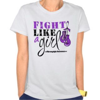 Fibromyalgia Awareness Fight Like a Girl T shirts