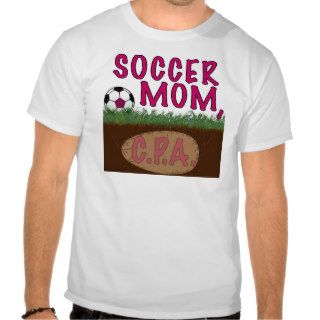 Soccer Mom CPA T Shirt