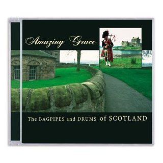 Amazing Grace Bagpipes & Drums of Scotland Music