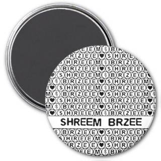 White Chant Shreem Brzee money mantra Magnet