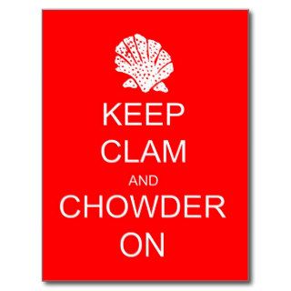 Keep Calm Clam Chowder Post Card