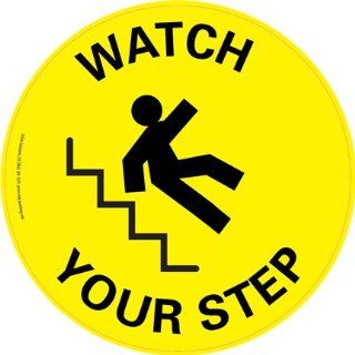 InSite Solutions IN 12 508I Floor Sign, 17 1/2" Diameter, "WATCH YOUR STEP", Black on Yellow Industrial Floor Warning Signs