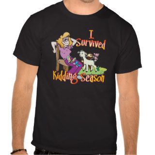 Funny Goat Kidding Season Goat Gifts Tshirts