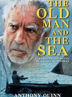 The Old Man and The Sea Anthony Quinn, Gary Cole, Patricia Clarkson, Joe Santos  Instant Video