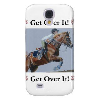 Get Over It Horse Jumper Galaxy S4 Case