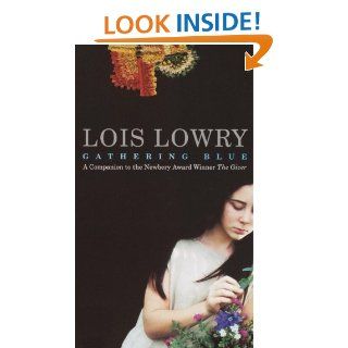 Gathering Blue (Readers Circle) Lois Lowry 9780440229490 Books