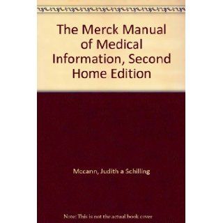 The Merck Manual of Medical Information, Second Home Edition Mark Beers M.D. 9780977644100 Books