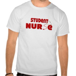 Student Nurse T shirts