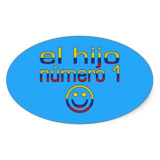 El Hijo Número 1   Number 1 Son in Colombian Oval Sticker
