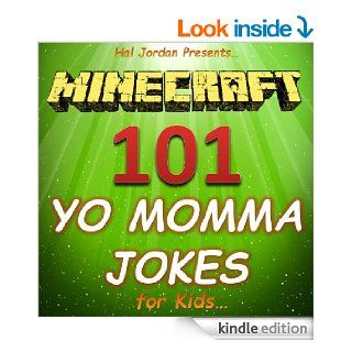 Minecraft 101 Yo Momma Jokes for Kids (Joke Books for Kids)   Kindle edition by Hal Jordan, minecraft books, Joke Books for Kids. Children Kindle eBooks @ .