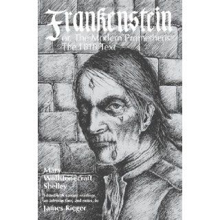 Frankenstein, or the Modern Prometheus The 1818 Text 9780226752273 Literature Books @