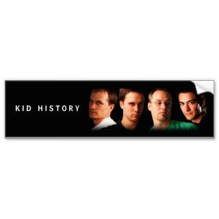 Kid History Cast Bumper Stickers