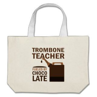 Trombone Teacher (Funny) Chocolate Tote Bag
