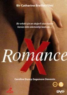 Romance Caroline Ducey, Sagamore Stvenin, Franois Berland, Rocco Siffredi, Reza Habouhossein, Catherine Breillat Movies & TV