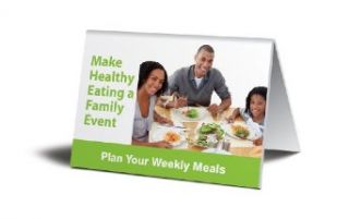 Accuform Signs PAT604 Plastic Tent Style Tabletop Sign, Legend "MAKE HEALTHY EATING A FAMILY EVENT. PLAN YOUR WEEKLY MEALS", 5" Width x 3 1/2" Height, Green on White Industrial Warning Signs