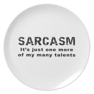 Sarcasm   Funny Sayings and Quotes Dinner Plate