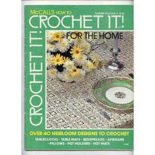 McCall's How To Crochet It Book V Editors of McCall's Needlework & Crafts Books